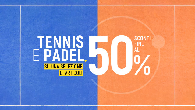 Promo Tennis & Padel: Sconti fino al 50%
